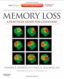 Memory Loss: A Practical Guide for Clinicians, 1e (Expert Consult Title: Online + Print)