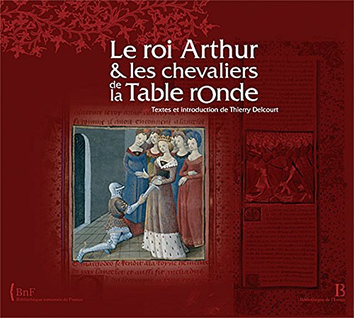 Le  roi Arthur & les chevaliers de la Table ronde
