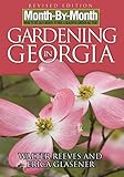 Month-By-Month Gardening in Georgia by 