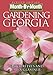 Month-By-Month Gardening in Georgia by 