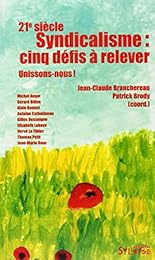 Syndicalisme, cinq défis à relever