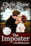 The Imposter: A Norfolk Romance by Chris Shaw