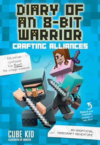 Diary of an 8-Bit Warrior: Path of the Diamond: An Unofficial