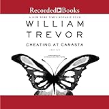 Front cover for the book Cheating at Canasta: Stories by William Trevor