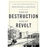 Days of Destruction, Days of Revolt