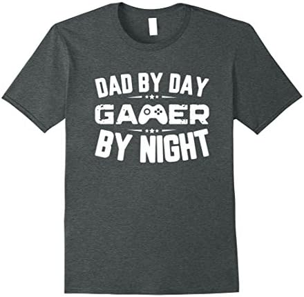 Mens Funny Fathers Day Shirt Dad By Day Gamer By Night Video Game XL Dark Heather