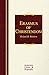 Erasmus of Christendom (Hendrickson Classic Biographies)