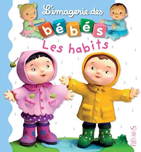 Imagerie DES Bebes: Les Habits
