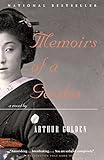 Memoirs of a Geisha: A Novel by Arthur Golden (1999-01-10)