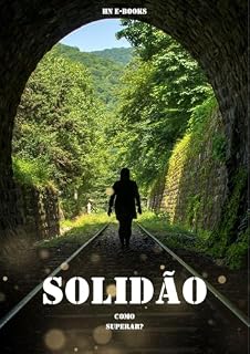 Livro Solidão: Como Superar?