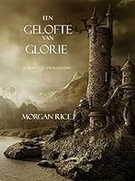 Een Gelofte Van Glorie (Boek #5 In De Tovenaarsring)