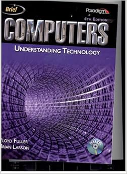 Computers Understanding Technology Brief Text With