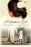 A Southern Girl: Beginnings (preview) (Story River Books)