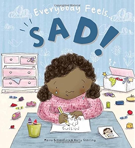 Everybody Feels Sad Butterfield Moira Sterling Holly