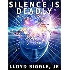 Silence is Deadly