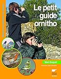 Le petit guide ornitho (French Edition) by
