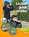 Le petit guide ornitho (French Edition) by