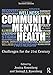 Community Mental Health: Challenges for the 21st Century, Second Edition