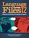 Language Files: Materials for an Introduction to Language and Linguistics, 12th Edition