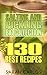 Salting and Pickling Big Collection: 130 Best Recipes: (Pickles Recipes, Homemade Pickles)