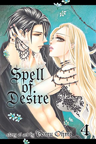 Spell of Desire, Vol. 4 Spell of Desire, Vol. 4