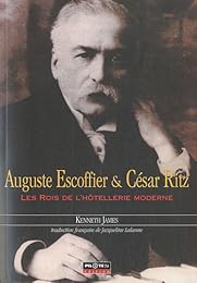 Auguste Escoffier & César Ritz