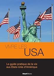 Vivre les USA