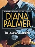 To Love and Cherish (Reader's Choice)