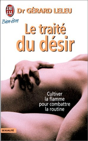 Le  traité du désir
