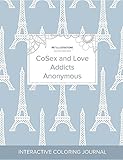 Image de Adult Coloring Journal: CoSex and Love Addicts Anonymous (Pet Illustrations, Eiffel Tower)