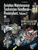 Aviation Maintenance Technician Handbook-Powerplant - Volume 2 (FAA-H-8083-32)