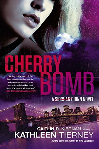 Cherry Bomb (A Siobhan Quinn Novel)