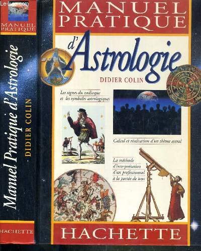 Manuel pratique d'astrologie by (Hardcover)