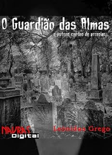 Livro O Guardião das Almas e Outros contos de arrepiar