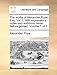 The works of Alexander Pope, Esq; Vol. I. With explanatory notes and additions never before printed. Volume 1 of 1