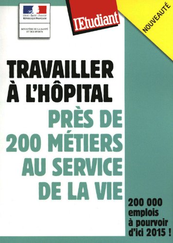 Travailler à l'hôpital