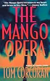 The Mango Opera (Alex Rutledge Mysteries)
