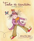 Image de Todo es canción: Antología poética (Spanish Edition)