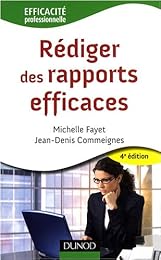 Rédiger des rapports efficaces