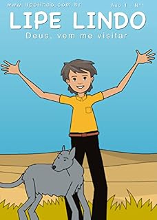 Livro Deus, vem me visitar: As Aventuras de Lipe Lindo