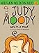 JUDY MOODY WAS IN A MOOD (BOOK #1)