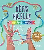 Défis ficelle - Mes premières figures by 