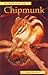 CHIPMUNK (Pet Owner's Guide) by Chris Henwood