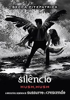 Livro Silêncio (Hush, Hush Livro 3)