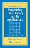 Introducing Game Theory and Its Applications, Kelly, Laurie, 1584883006