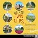 Walking Twin Cities: 34 Tours Exploring Historic Neighborhoods, Lakeside Parks, Gangster Hideouts, D by Holly Day, Sherman Wick