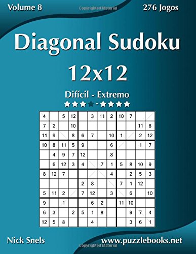 Diagonal Sudoku 12x12 Dificil Ao Extremo Volume 8 276 Jogos PDF 