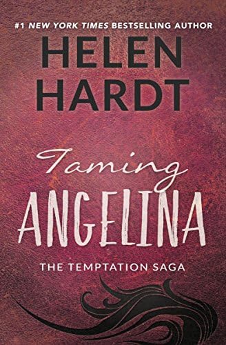 Taming Angelina (Temptation Saga Book 4)