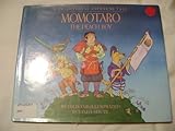 Momotaro the Peach Boy: A Traditional Japanese Tale