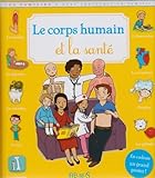 Le corps humain et sa santé by 